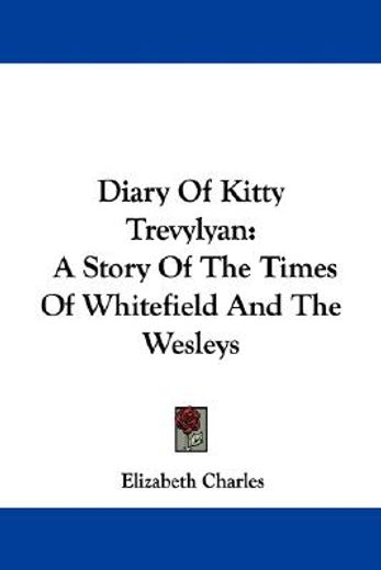 diary of kitty trevylyan: a story of the