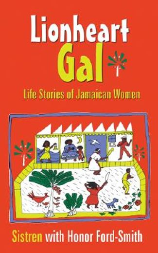 lionheart gal,life stories of jamaican women