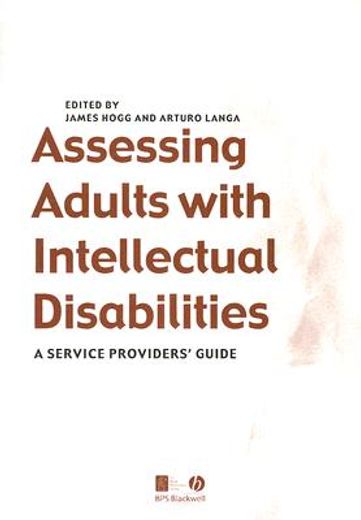 assessing adults with intellectual disabilities,a service provider´s guide