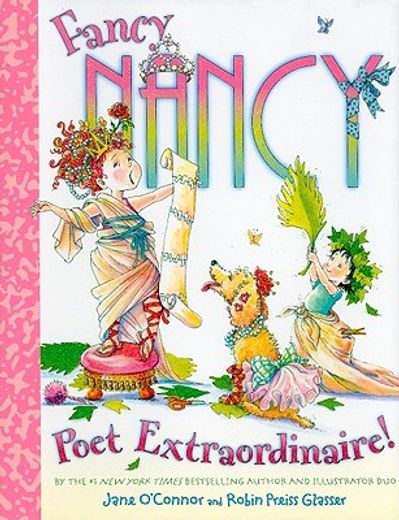 fancy nancy poet extraordinaire!