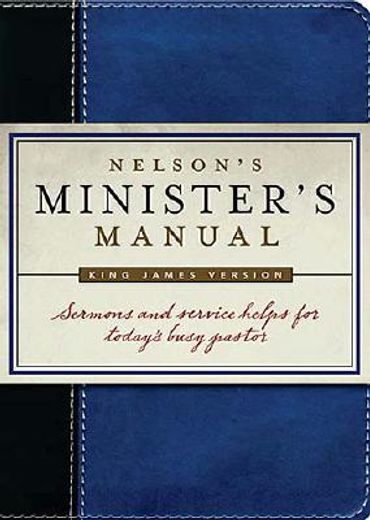 nelson´s minister´s manual,king james version