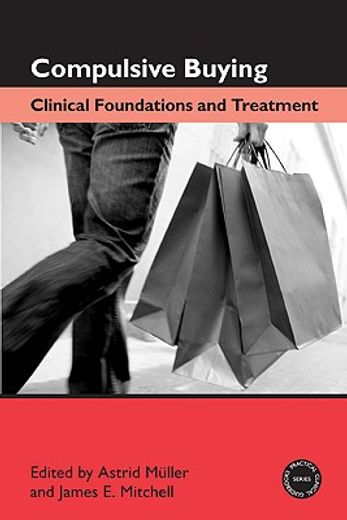 compulsive buying,clinical foundations and treatment