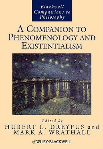 a companion to phenomenology and existentialism (en Inglés)
