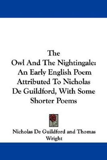 the owl and the nightingale: an early en (en Inglés)