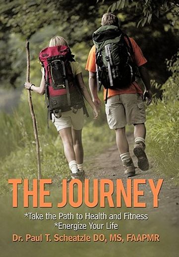 the journey,take the path to health and fitness (en Inglés)