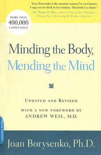 minding the body, mending the mind (en Inglés)