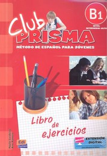 Club Prisma B1 Intermedio-Alto Libro de Ejercicios (en Inglés)
