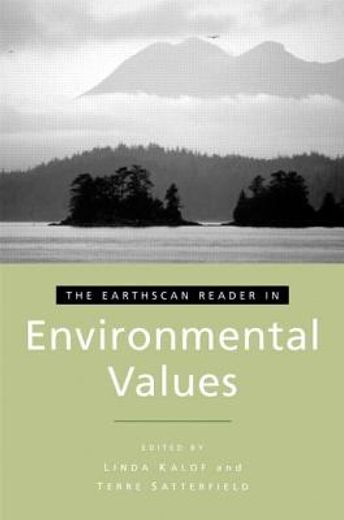 The Earthscan Reader in Environmental Values (en Inglés)