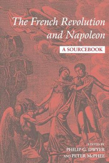 the french revolution and napoleon,a sourc