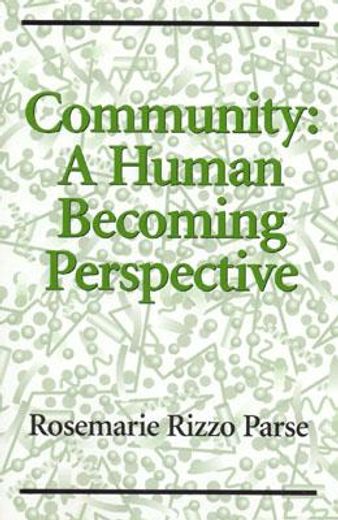 community,a human becoming perspective