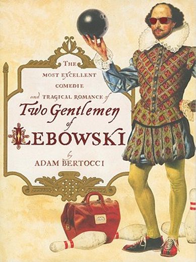 Two Gentlemen of Lebowski (en Inglés)