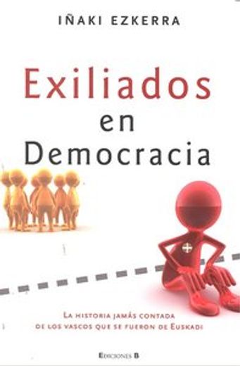 EXILIADOS EN DEMOCRACIA (NoFicción/Crónica)