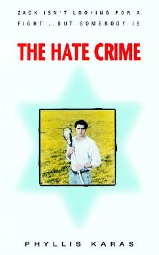the hate crime (en Inglés)
