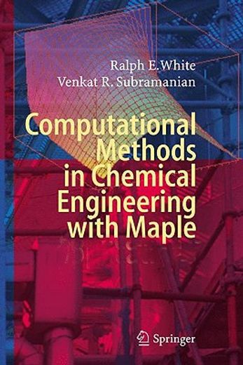computational methods in chemical engineering with maple applications