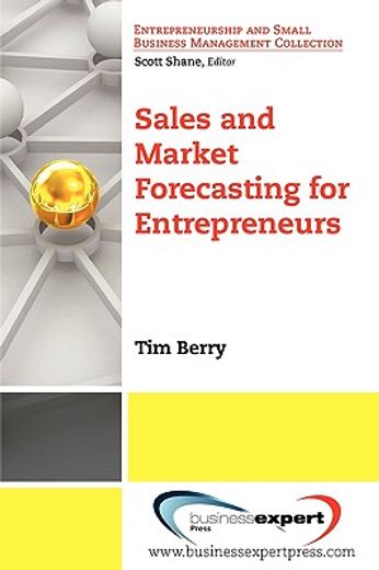 sales and market forecasting for entrepreneurs