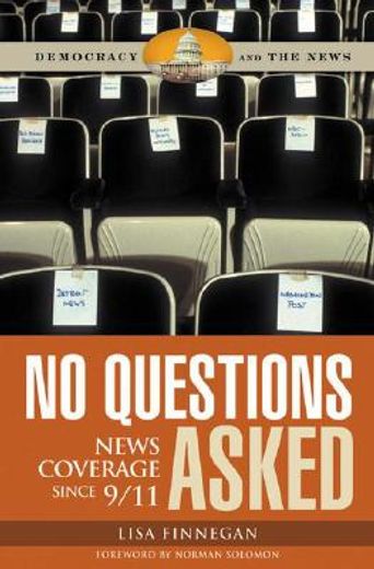 no questions asked,news coverage since 9/11