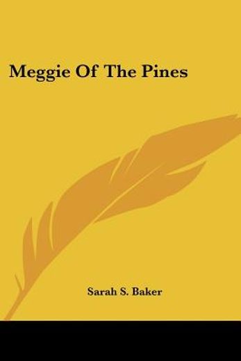 meggie of the pines
