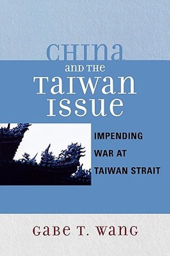 china and the taiwan issue,impending war at taiwan strait