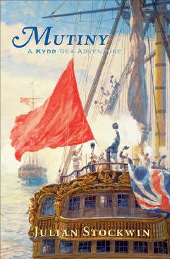 mutiny,a kydd sea adventure