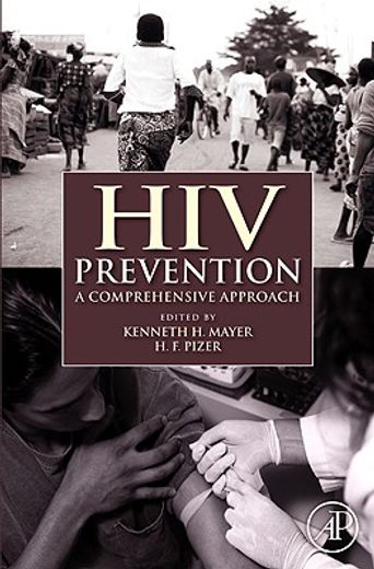 hiv prevention,a comprehensive approach