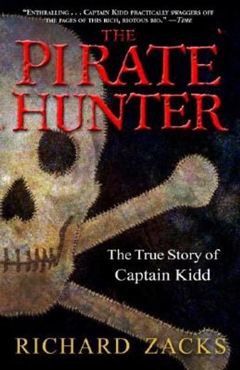 the pirate hunter,the true story of captain kidd (en Inglés)