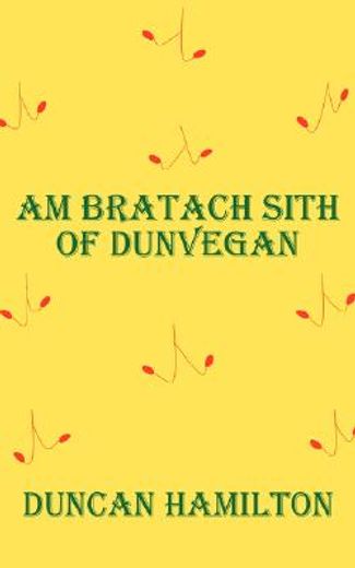 bratach sith of dunvegan, am