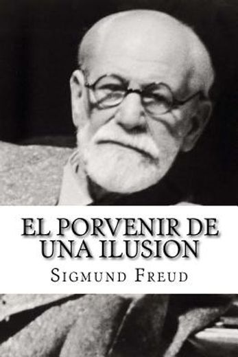 El Porvenir de una Ilusion (in Spanish)