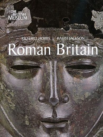 roman britain,life at the edge of empire