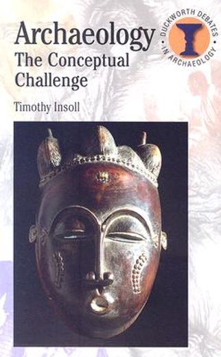 archaeology,the conceptual challenge