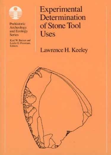 experimental determination of stone tool uses,a microwear analysis