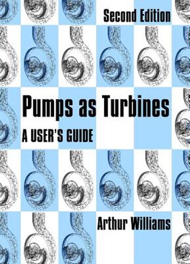 pumps as turbines,a users guide
