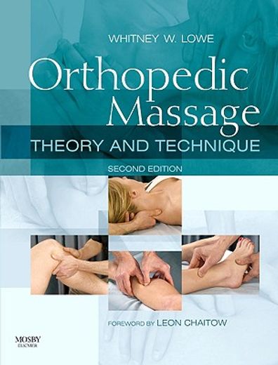orthopedic massage,theory and technique