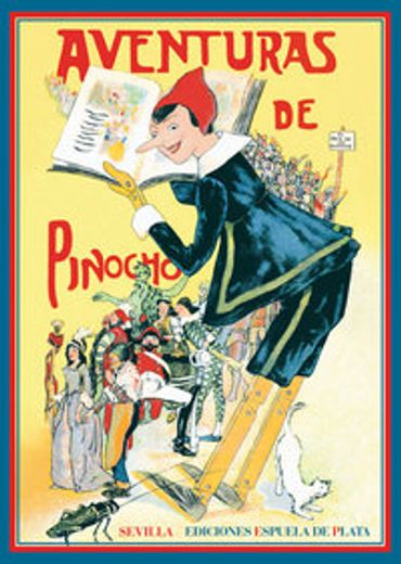 Aventuras De Pinocho (Fábula de Literatura Infantil)