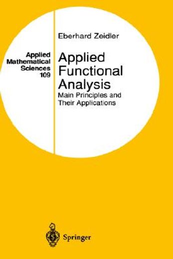 applied functional analysis,main principles and their applications