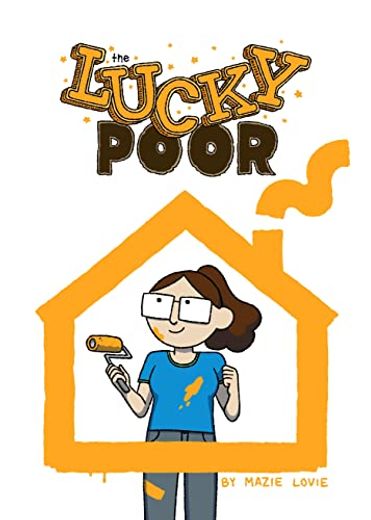 The Lucky Poor (en Inglés)