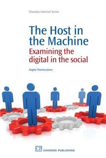 the host in the machine,examining the digital in the social