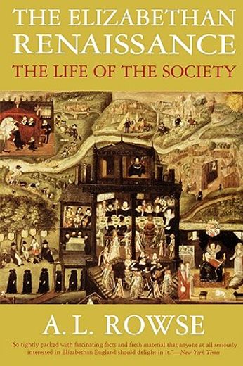 the elizabethan renaissance,the life of the society