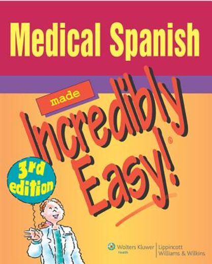 medical spanish made incredibly easy