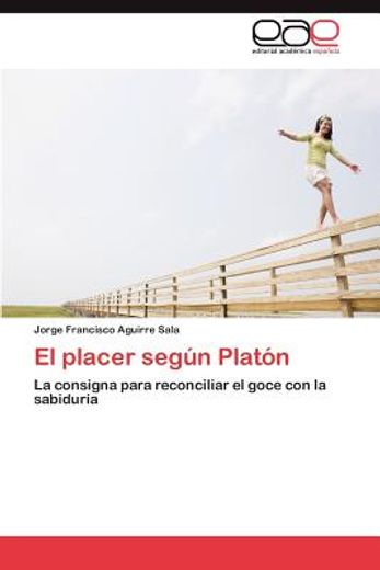 el placer seg n plat n (in Spanish)