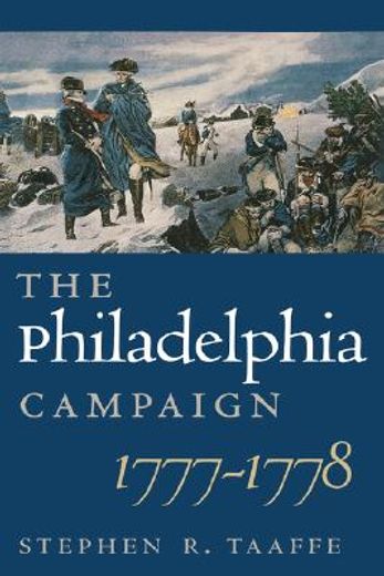 the philadelphia campaign, 1777-1778