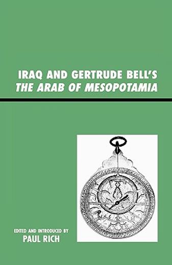 iraq and gertrude bell´s the arab of mesopotamia