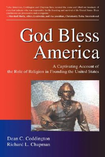 god bless america,a captivating account of the role of religion in founding the united states (en Inglés)