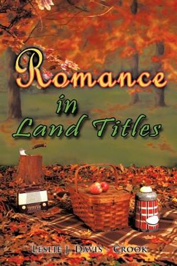 romance in land titles