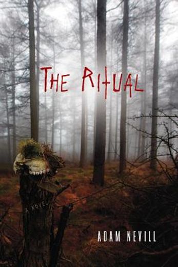 the ritual by adam nevill