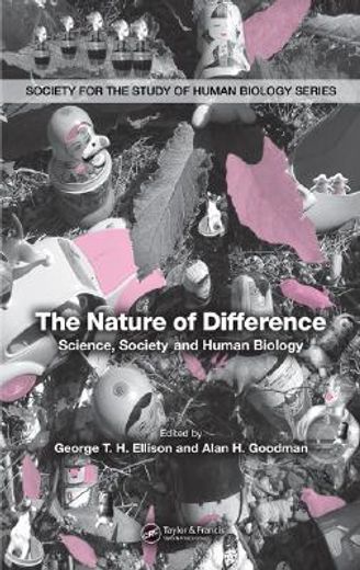 the nature of difference,science, society and human biology