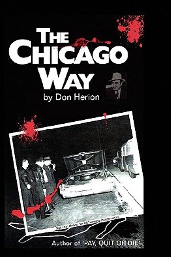 the chicago way (en Inglés)
