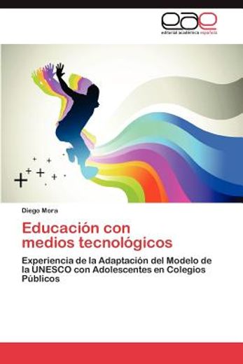 educaci n con medios tecnol gicos (in Spanish)