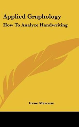 applied graphology,how to analyze handwriting