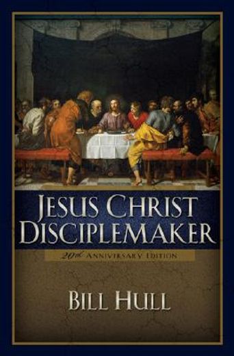 jesus christ, disciplemaker (en Inglés)