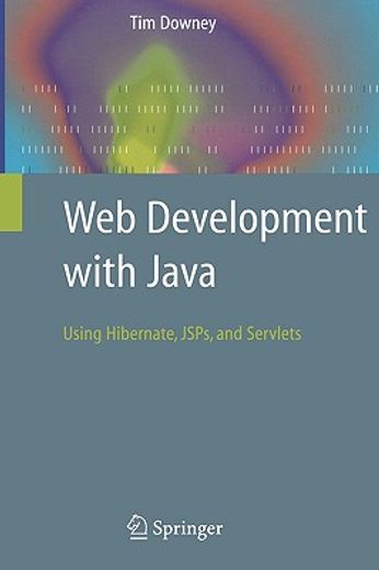 web development with java,using hibernate, jsps and servlets